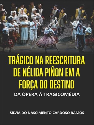 cover image of Trágico na Reescritura de Nélida Piñon em a Força do Destino